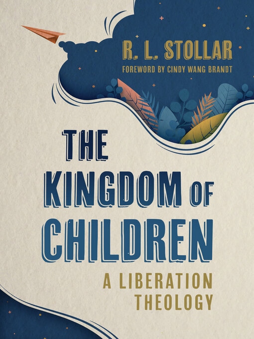 Title details for The Kingdom of Children by R. L. Stollar - Available